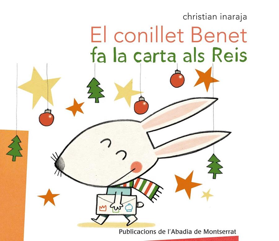 EL CONILLET BENET FA LA CARTA ALS REIS | 9788498836486 | INARAJA, CHRISTIAN