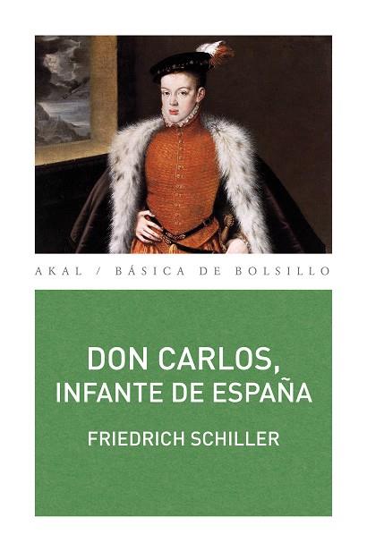 Don Carlos, infante de España | 9788446036296 | Friedrich Schiller
