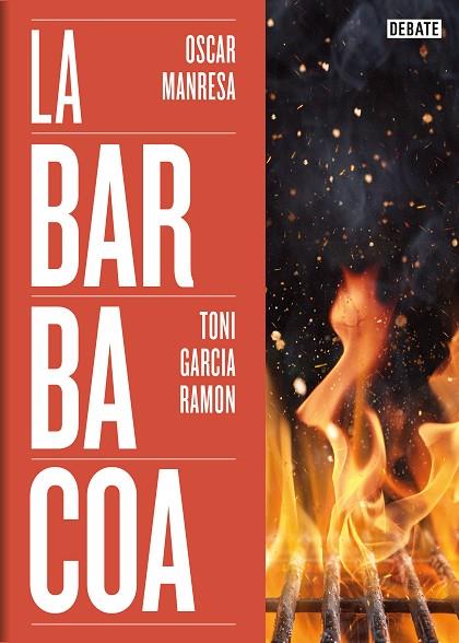La barbacoa | 9788419642073 | TONI GARCIA RAMON & OSCAR MANRESA