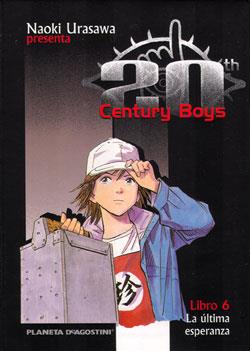 20TH CENTURY BOYS 6 LA ULTIMA ESPERANZA | 9788468472126 | NAOKI URASAWA