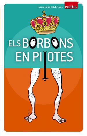 ELS BORBONS EN PILOTES | 9788415456308 | VV.AA.