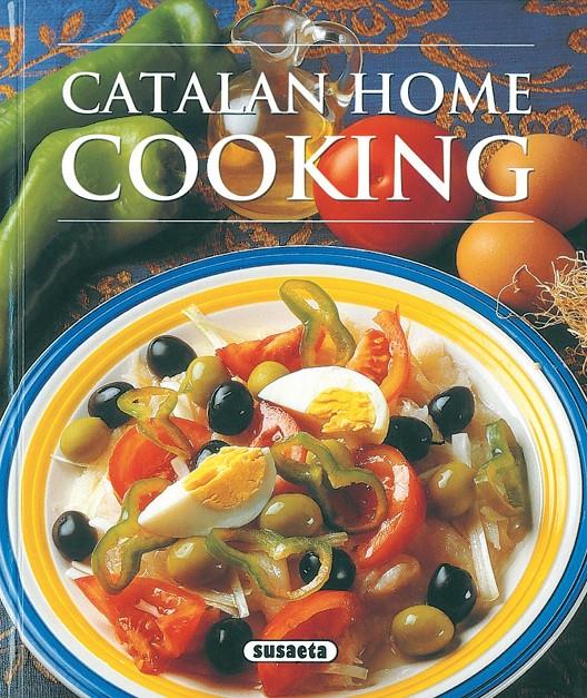 CATALAN HOME COOKING | 9788430553600 | VV.AA