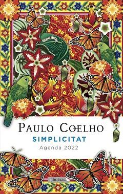 SIMPLICITAT AGENDA COELHO 2022 | 9788418572258 | PAULO COELHO