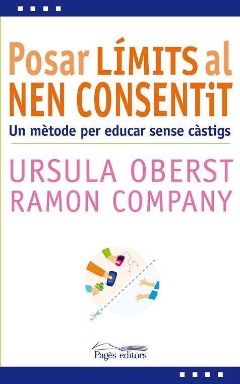 POSAR LÍMITS AL NEN CONSENTIT | 9788499753591 | URSULA OBERST & RAMON COMPANY ROMERO