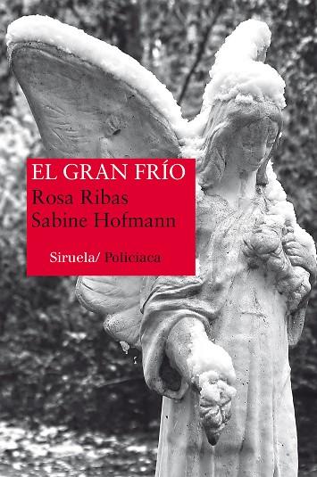 EL GRAN FRIO | 9788416120642 | RIBAS, ROSA/HOFMANN, SABINE