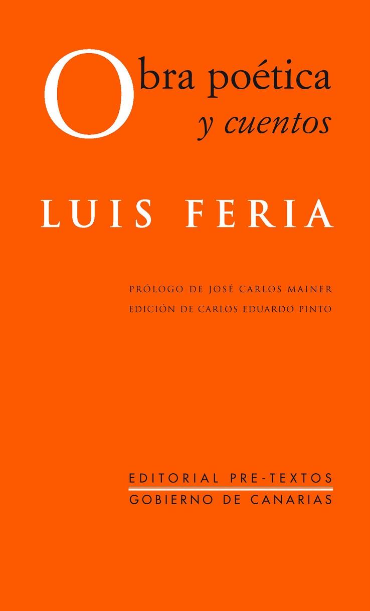 OBRA POETICA Y CUENTOS (LUIS FERIA) PT-457 | 9788481913095 | FERIA, LUIS