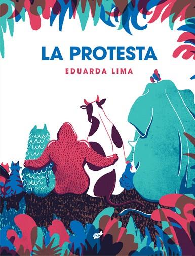 La protesta | 9788418702303 | Eduarda Lima