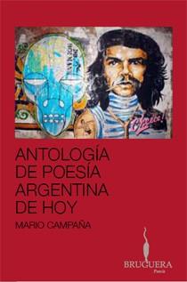 ANTOLOGIA DE POESIA ARGENTINA DE HOY | 9788402420671 | CAMPAÑA, MARIO