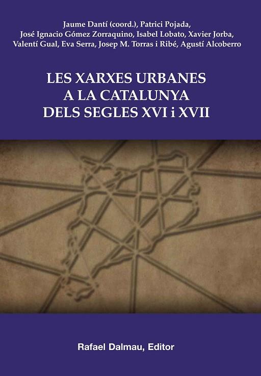 LES XARXES URBANES A LA CATALUNYA DELS SEGLES XVI I XVII | 9788423207657 | VVAA