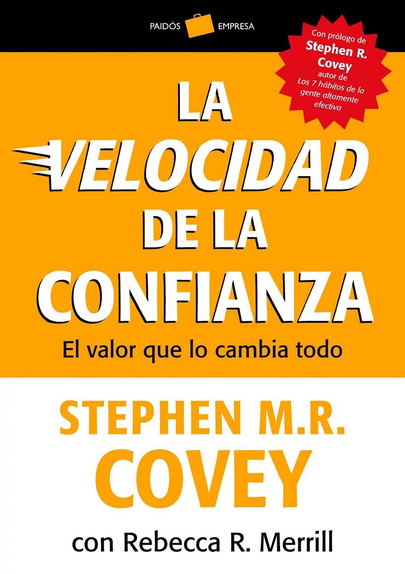 VELOCIDAD DE LA CONFIANZA | 9788449326509 | COVEY, STEPHEN M.R.