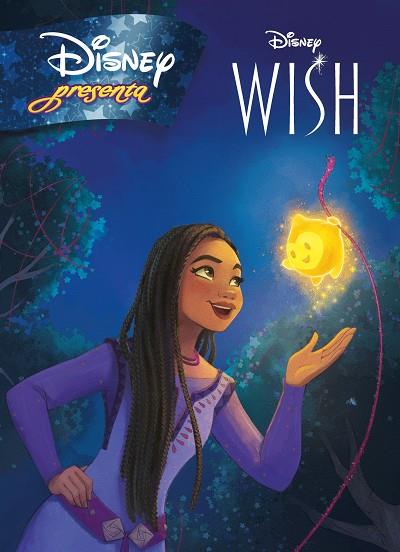 Wish El poder de los deseos | 9788419547231 | Disney