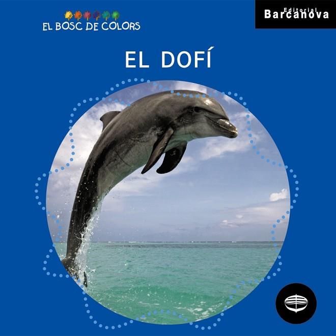 EL DOFI | 9788448919504 | BALDÓ, ESTEL/GIL, ROSA/SOLIVA, MARIA