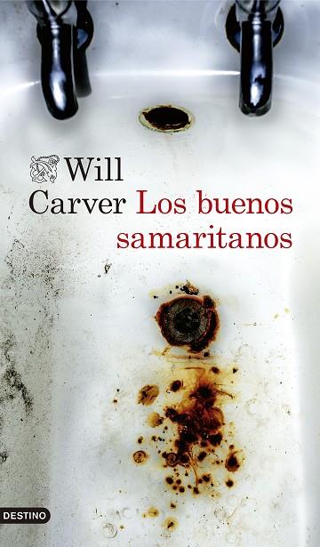 Los buenos samaritanos | 9788423357970 | Will Carver