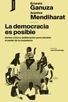 La democracia es posible | 9788416205554 | ERNESTO GANUZA & ARANTXA MENDIHARAT