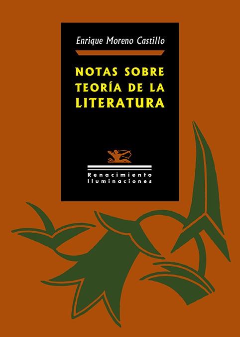 Notas sobre teoría de la literatura | 9788418387890 | ENRIQUE MORENO
