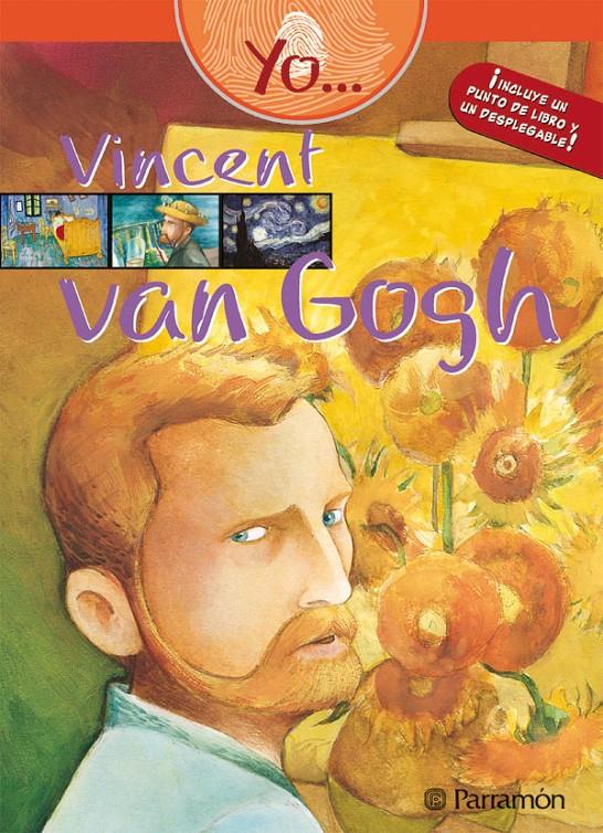 YO VINCENT VAN GOGH | 9788434234680 | MARTÍN ROIG, GABRIEL/GARCÍA, FÁTIMA