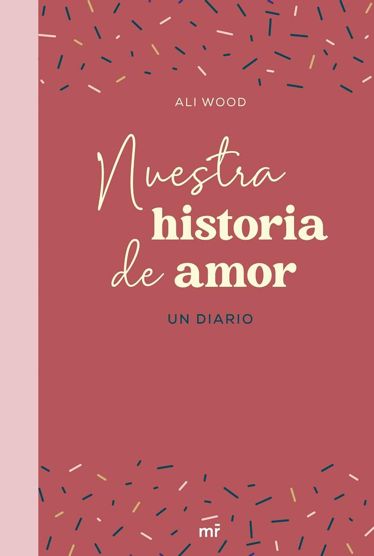 Nuestra historia de amor | 9788427049666 | Ali Wood