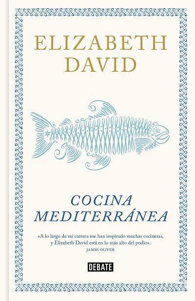 Cocina mediterranea | 9788410214156 | ELIZABETH DAVID