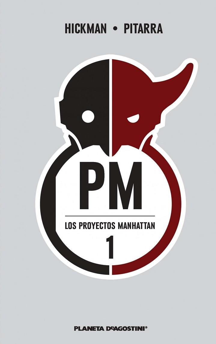 PM LOS PROYECTOS MANHATTAN 1 | 9788415480891 | HICKMAN & PITARRA