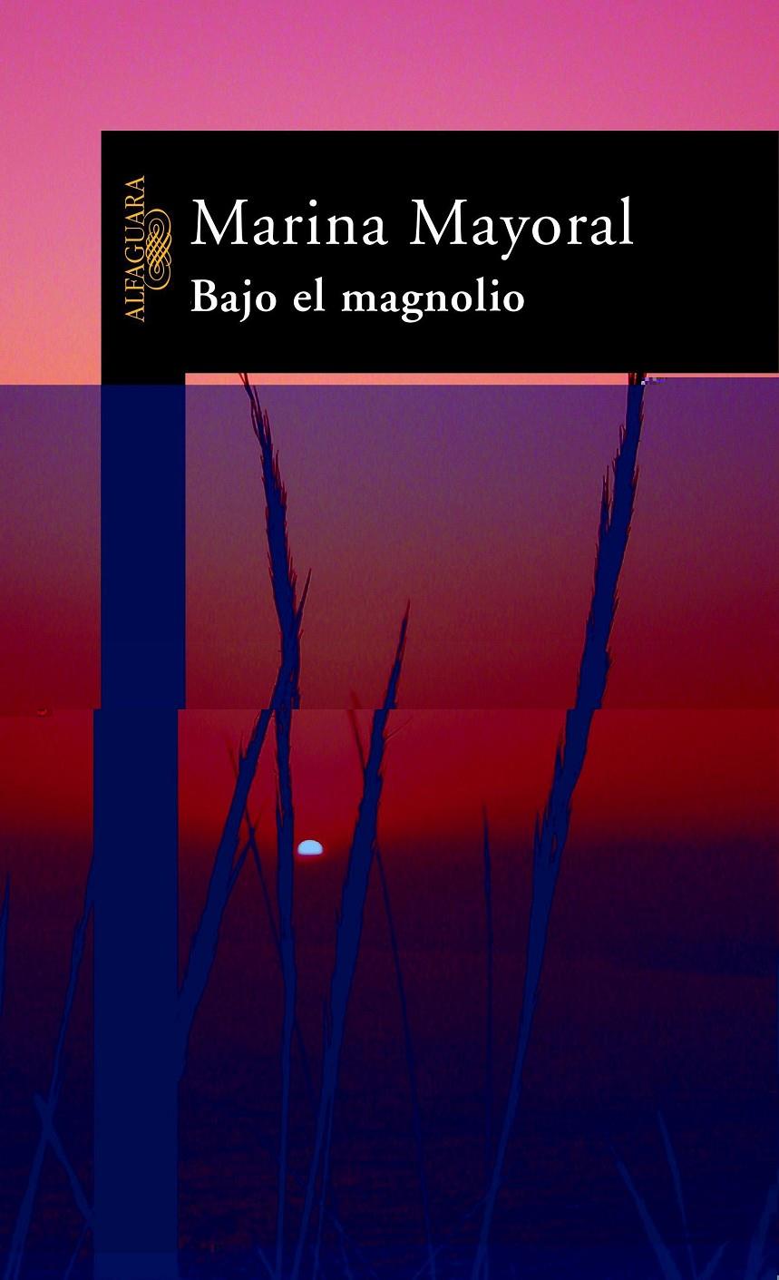 BAJO EL MAGNOLIO | 9788420401058 | MARINA MAYORAL