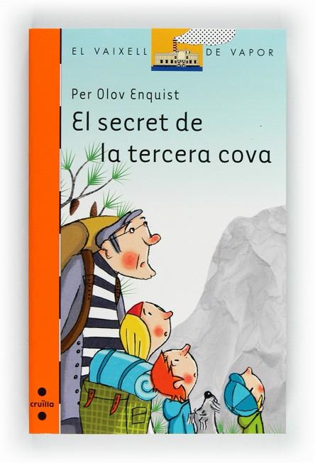EL SECRET DE LA TERCERA COVA | 9788466130509 | OLOV ENQUIST, PER