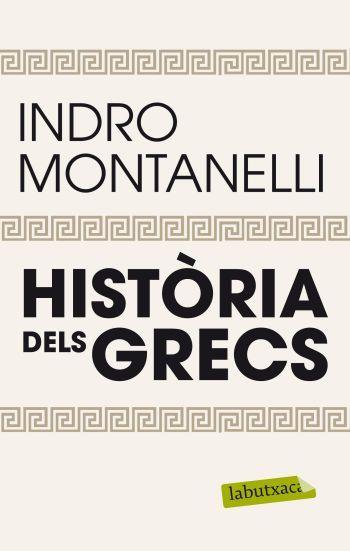 HISTORIA DELS GRECS | 9788499305509 | INDRO MONTANELLI