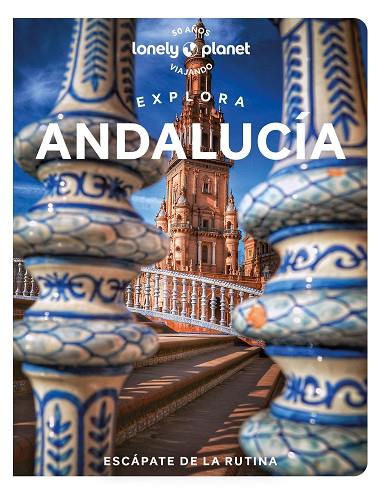 Explora Andalucía 1 | 9788408268093 | Isabella Noble & Anna Kaminski & Fiona Flores Watson