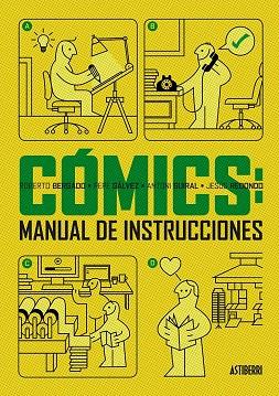 Cómics: manual de instrucciones | 9788415685999 | VV.AA.