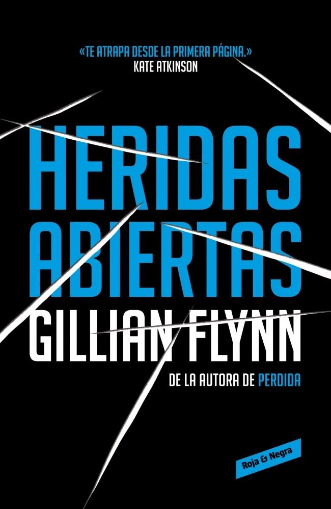HERIDAS ABIERTAS (CAST) | 9788439728115 | FLYNN, GILLIAN