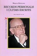 MIQUEL BATLLORI, RECORDS PERSONALS I ULTIMS ESCRITS | 9788475026749 | BATLLORI, MIQUEL