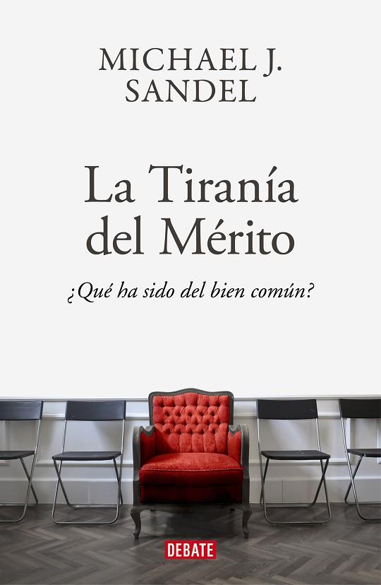 LA TIRANIA DEL MERITO | 9788418006340 | MICHAEL J. SANDEL