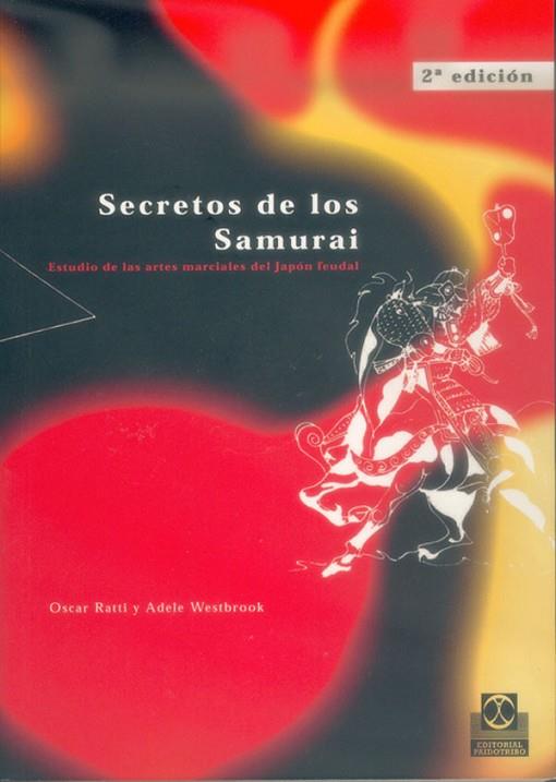 SECRETOS DE LOS SAMURAI | 9788480194921 | RATTI, OSCAR