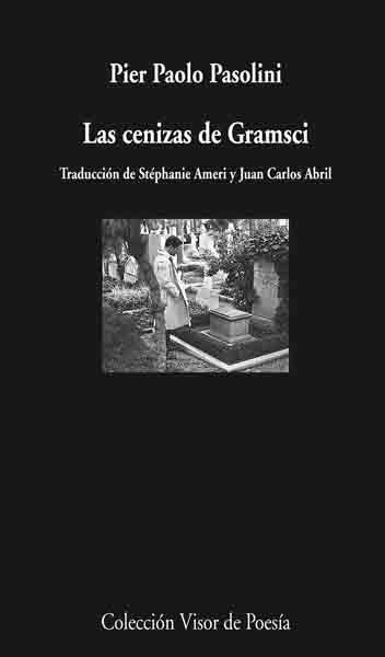 Las cenizas de Gramsci | 9788498957327 | Pier Paolo Pasolini