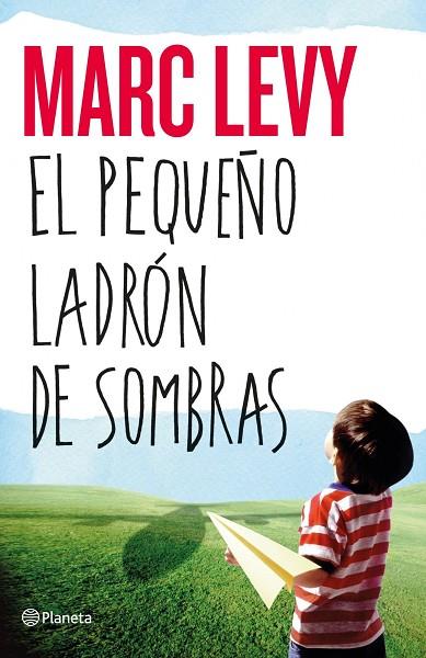 EL PEQUEÑO LADRON DE SOMBRAS | 9788408050469 | LEVY, MARC