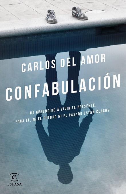 CONFABULACION | 9788467049565 | CARLOS DEL AMOR