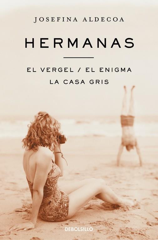 Hermanas, El vergel, El enigma, La casa gris | 9788466329361 | Josefina Aldecoa