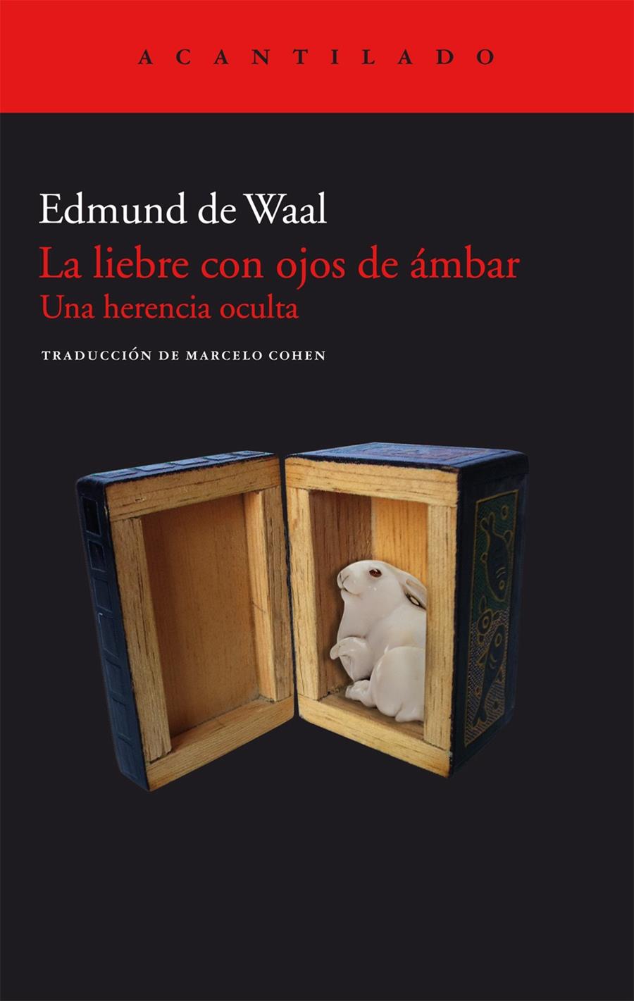 LIEBRE CON OJOS DE AMBAR | 9788415277712 | Edmund De Waal