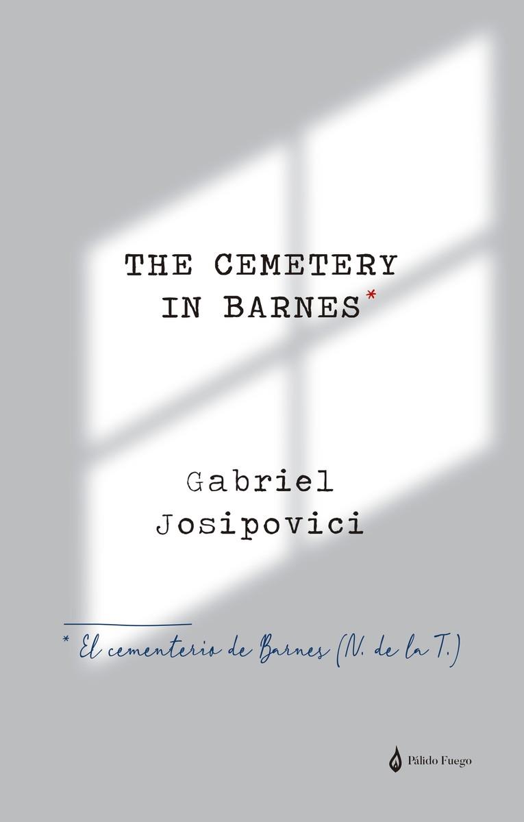 El cementerio de Barnes | 9788412245141 | GABRIEL JOSIPOVICI