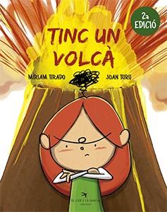 TINC UN VOLCA | 9788417756062 | MIRIAM Tirado & JOAN TURU