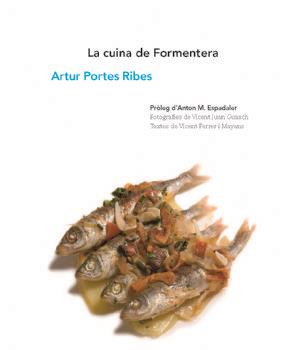 LA CUINA DE FORMENTERA | 9788416416332 | ARTUR PORTES RIBES