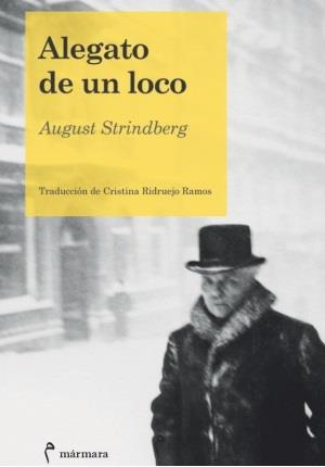 Alegato de un loco | 9788494718908 | August Strindberg