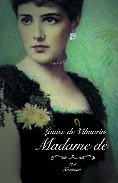 MADAME DE | 9788493735791 | LOUISE DE VILMORIN