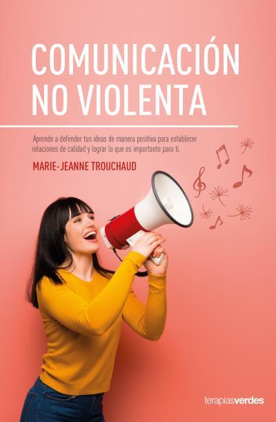 COMUNICACION NO VIOLENTA | 9788416972692 | MARIE-JEANNE TROUCHAUD