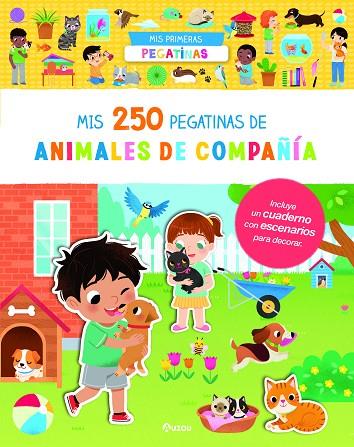 MIS 250 PEGATINAS DE ANIMALES DE COMPAÑÍA | 9791039538480 | AUZOU