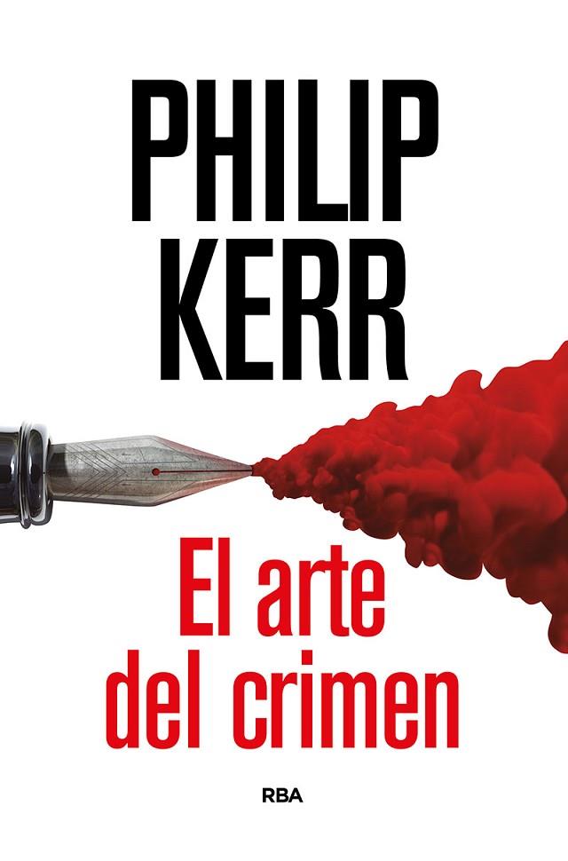 EL ARTE DEL CRIMEN | 9788491874737 | PHILIP KERR