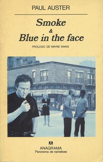SMOKE & BLUE IN THE FACE | 9788433906908 | PAUL AUSTER