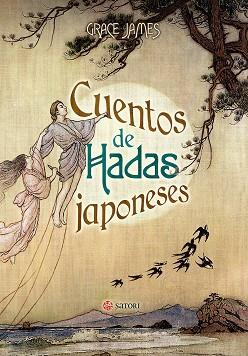 CUENTOS DE HADAS JAPONESES | 9788494673221 | GRACE JAMES
