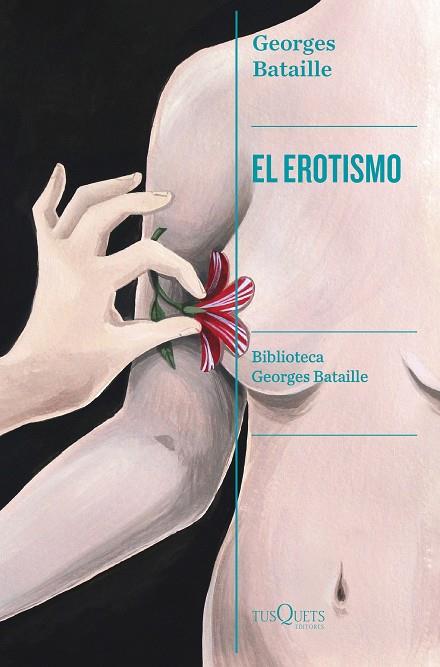 El erotismo | 9788411073042 | Georges Bataille