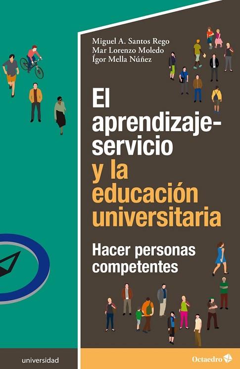 El aprendizaje-servicio y la educación universitaria | 9788418615009 | VVAA