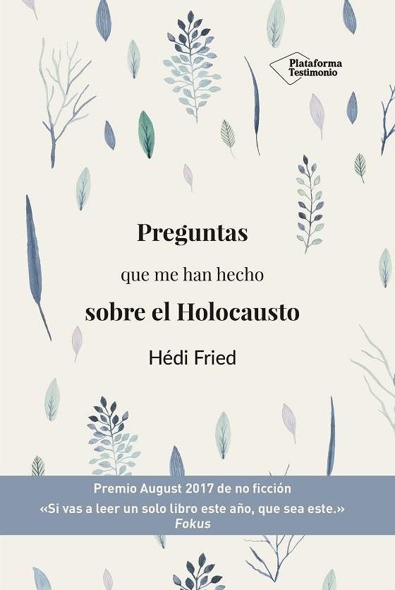 PREGUNTAS QUE ME HAN HECHO SOBRE EL HOLOCAUSTO | 9788417622145 | HEDI FRIED